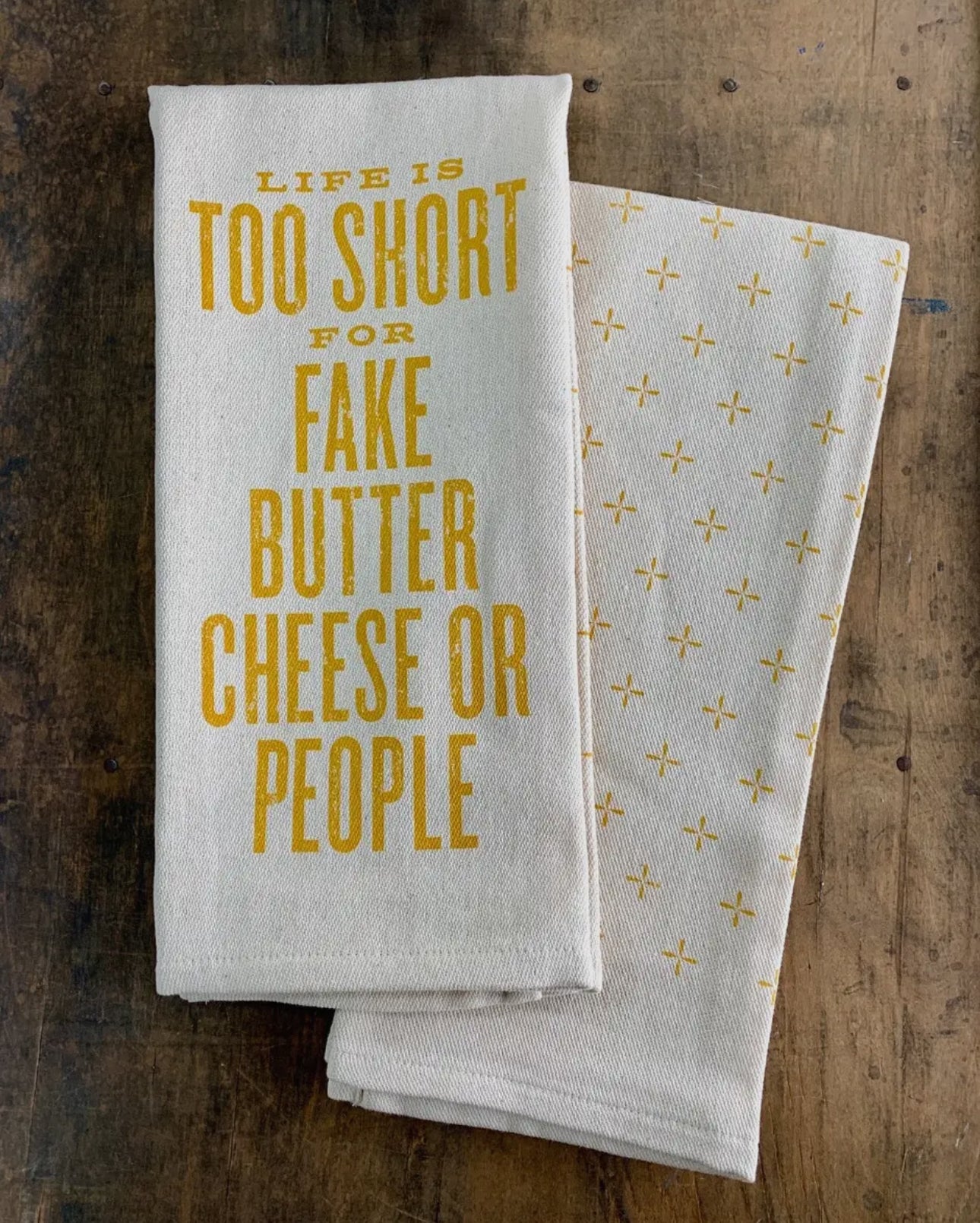 Life is Too Short Kitchen Towel